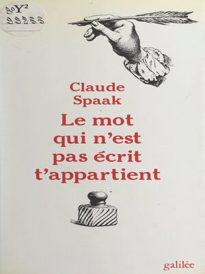 cover image of Le mot qui n'est pas écrit t'appartient